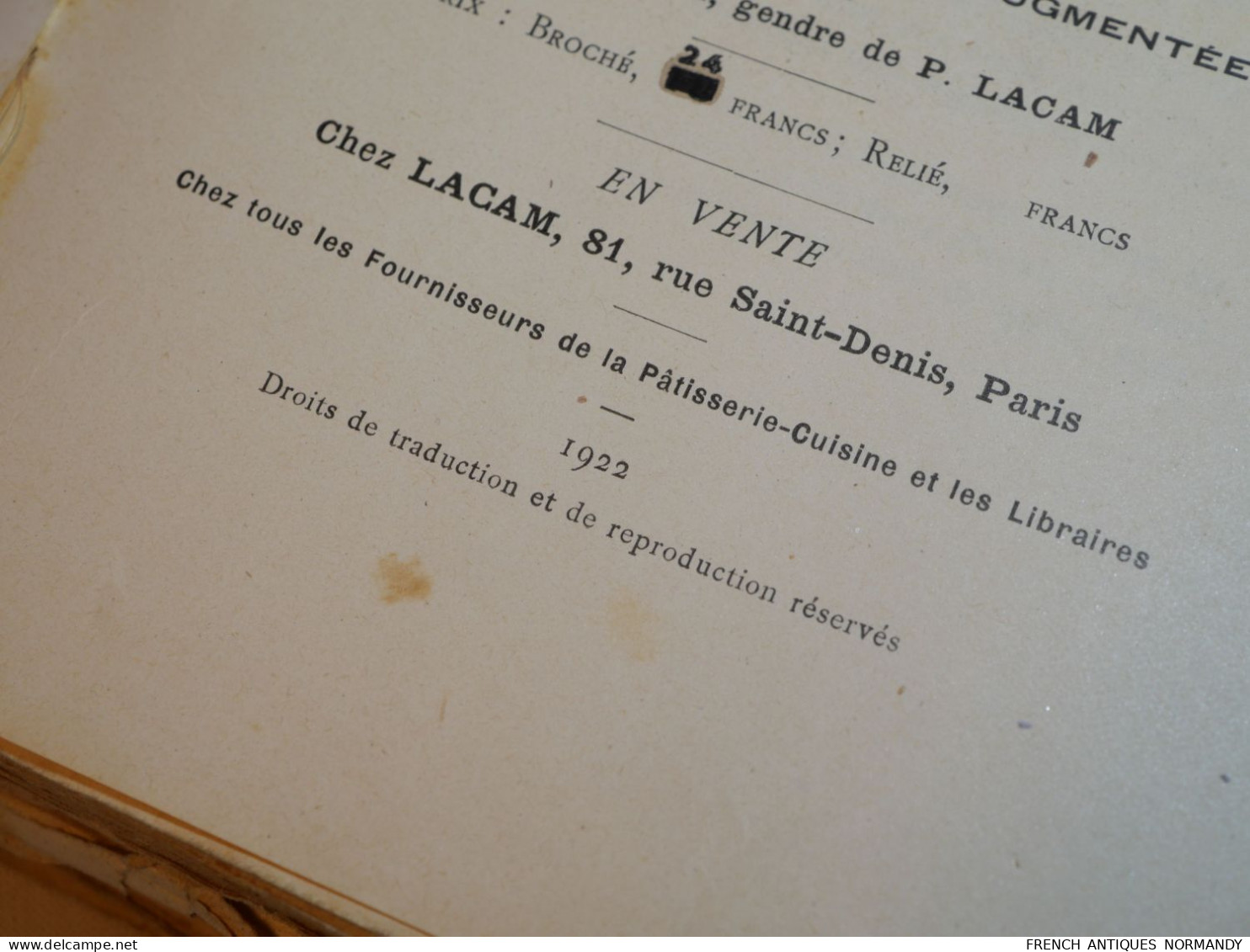 RARE livre Le Mémorial des glaces et entremets de cuisine et pâtisserie LACAM (Pierre) Edité par Paris, chez Lacam, 1922