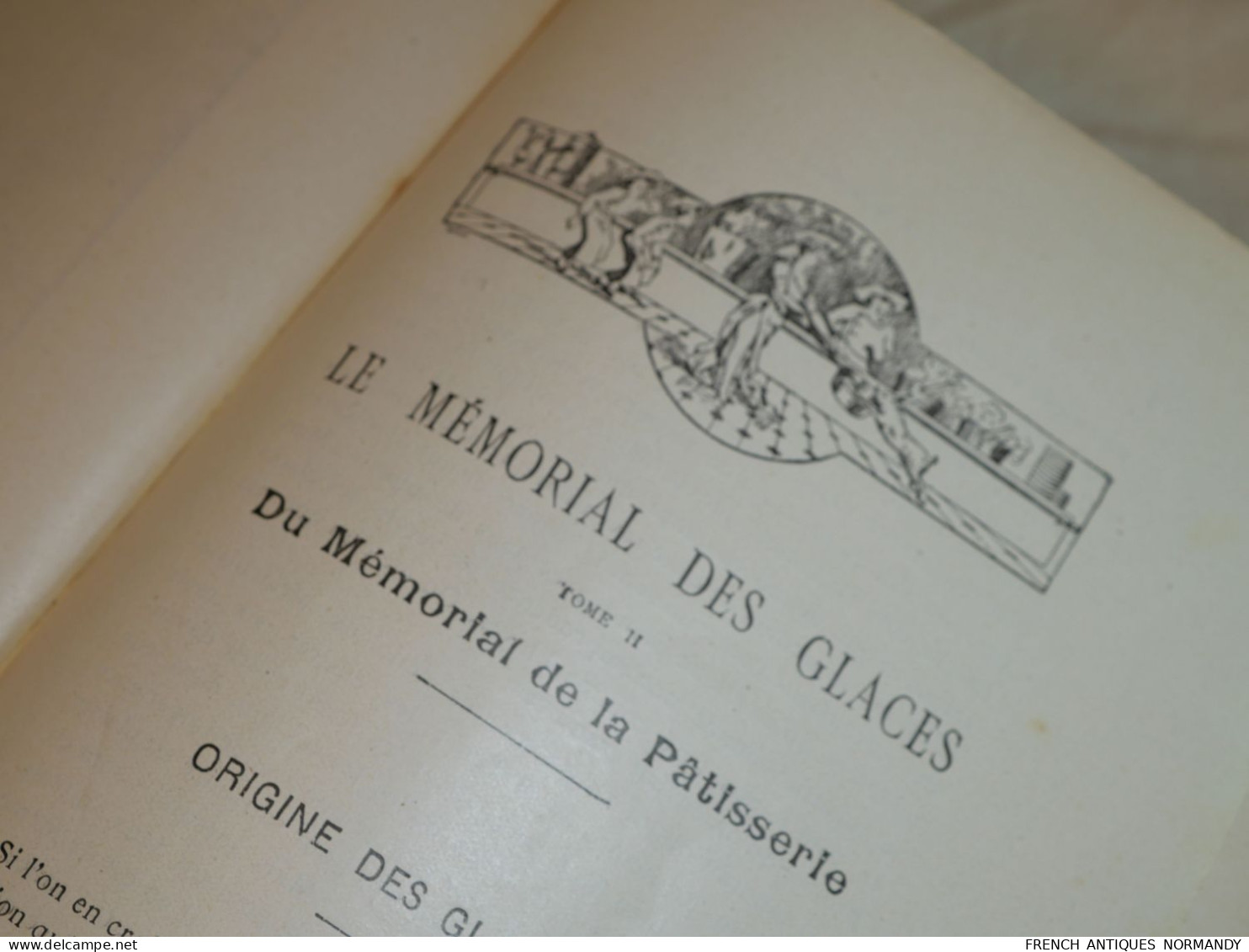 RARE livre Le Mémorial des glaces et entremets de cuisine et pâtisserie LACAM (Pierre) Edité par Paris, chez Lacam, 1922