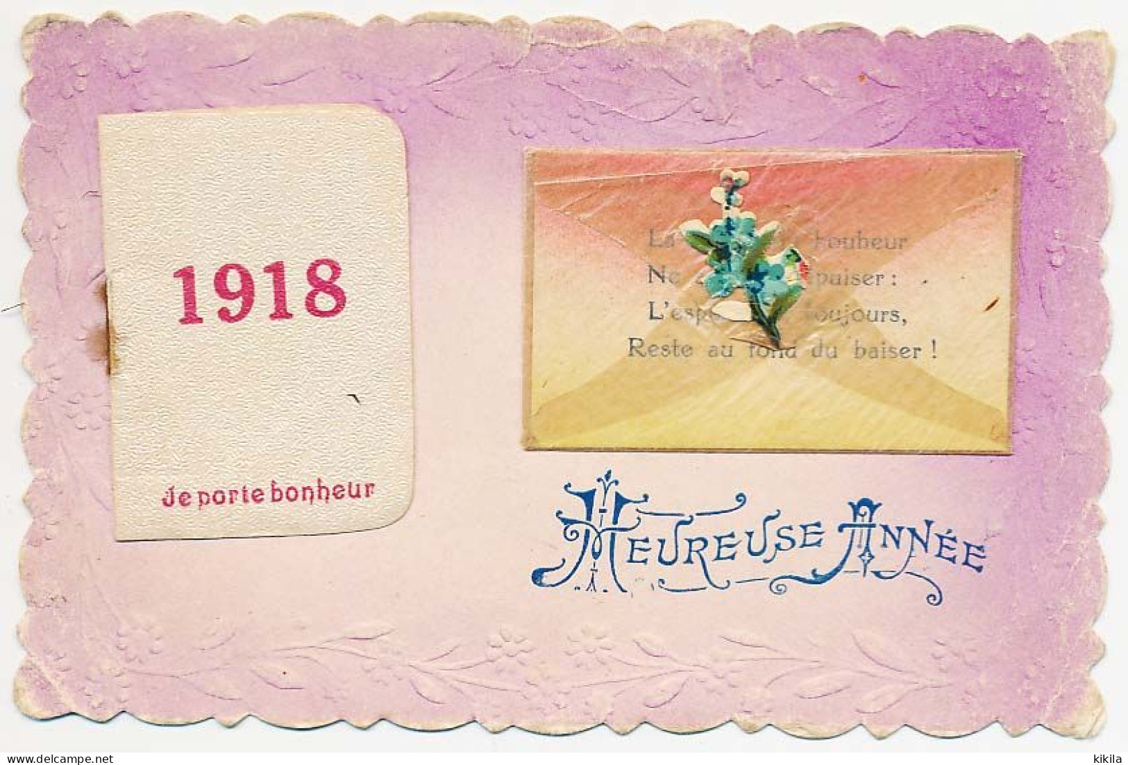 CPA Avec Petit Calendrier 1918 (2) Gui En Découpi Gaufré Sur Enveloppe Avec Carton Heureuse Année  Je Porte Bonheur - New Year