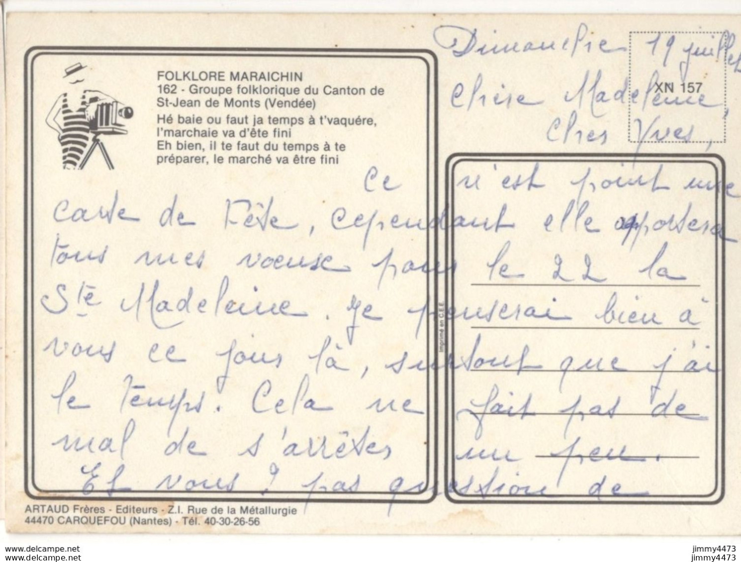 CPM - FOLKLORE MARAICHIN - Groupe Folklorique Du Canton De St-Jean De Monts (Vendée) - N° 162 - Edit. ARTAUD Frères - Saint Jean De Monts