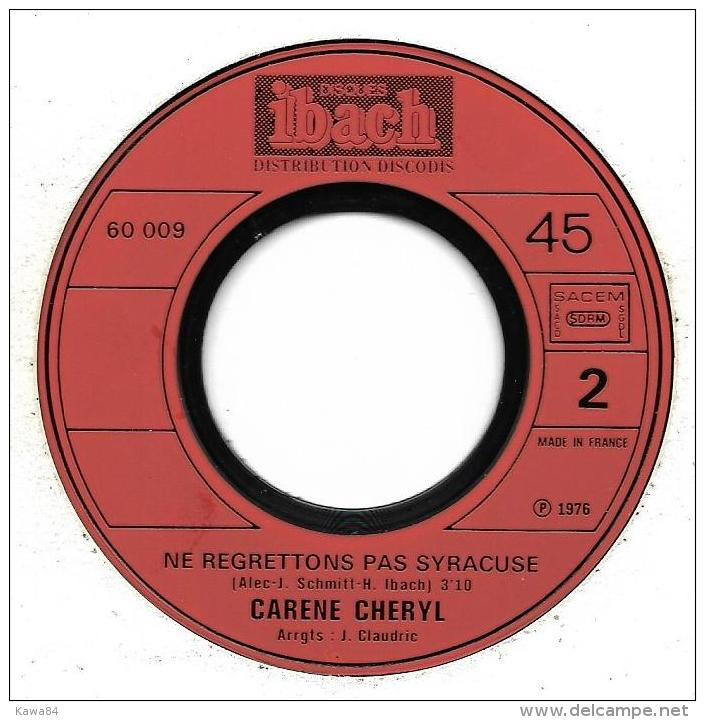 SP 45 RPM (7")  Carène Cheryl  "  Ne Raccroches Pas, Je T'aime  " - Sonstige - Franz. Chansons