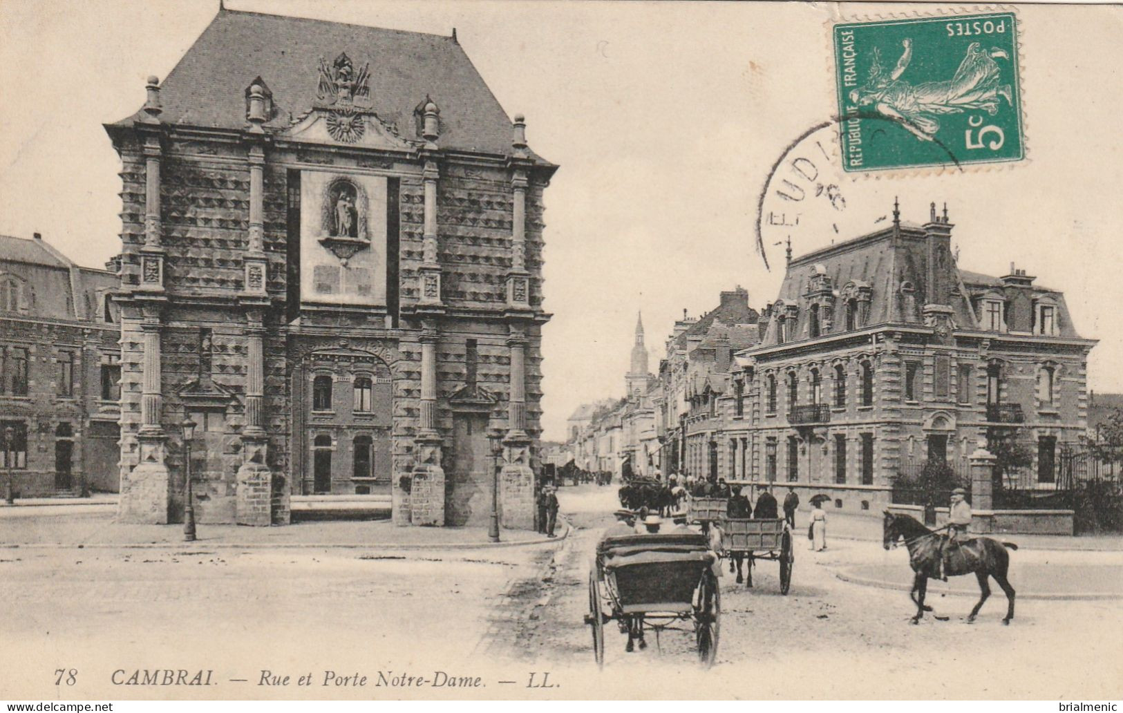 CAMBRAI  Rue Et Porte Notre Dame - Cambrai