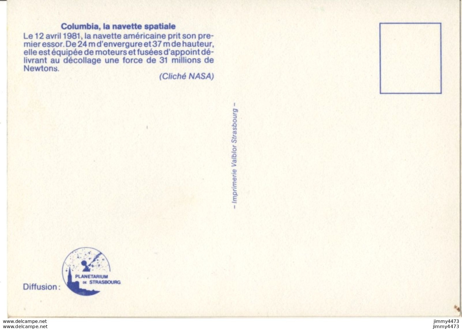 CPM - COLUMBIA La Navette Spatiale - Le 12 Avril 1981 + Texte Au Dos - Cliché NASA - Imp. Valblor Strasbourg - Raumfahrt