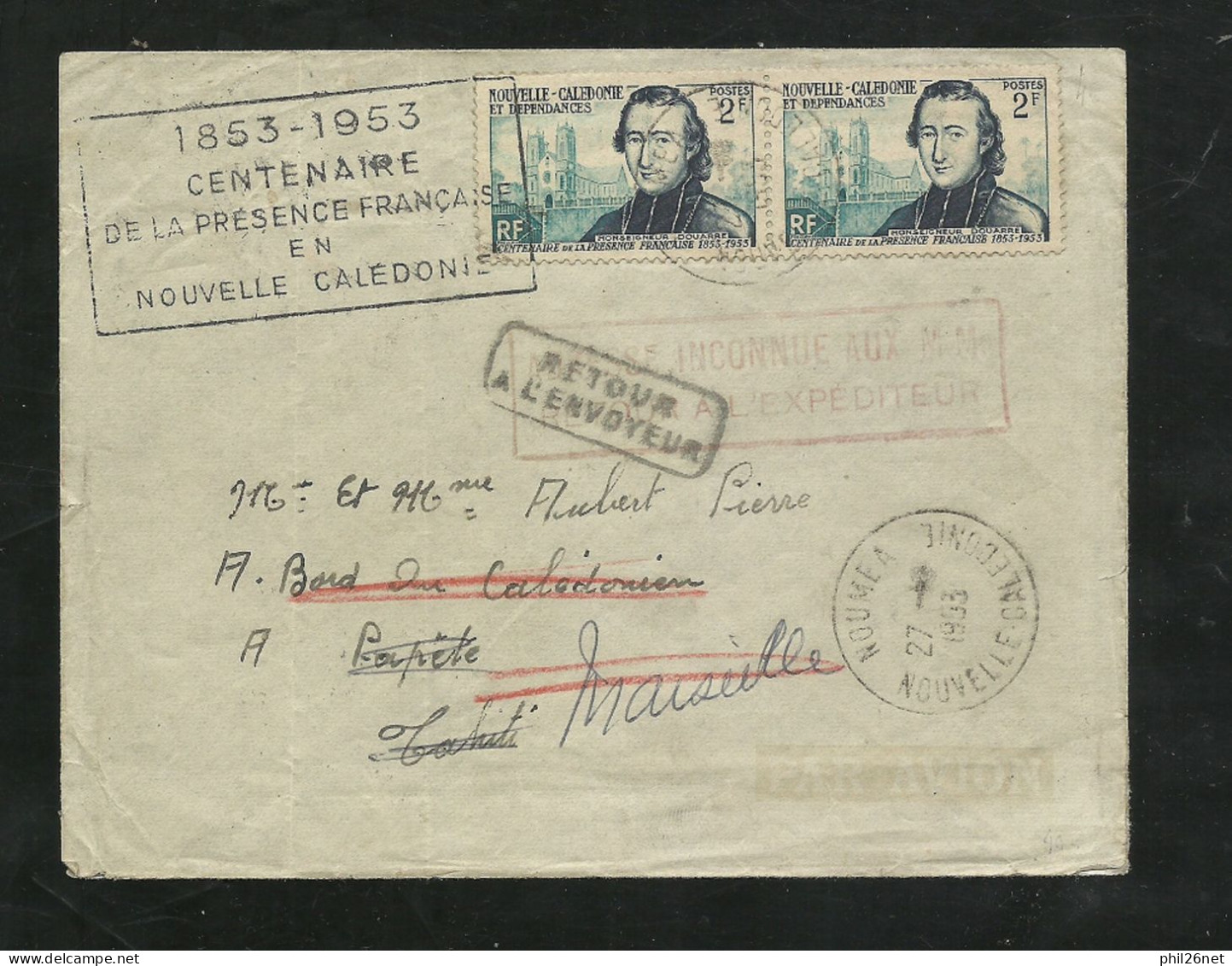 Nouméa 27/10/1953 N° 281 Paire Pour Paquebot Le Calédonien à Papeete Puis MM Marseille Et Retour +flamme"1853-1953-c..RR - Storia Postale