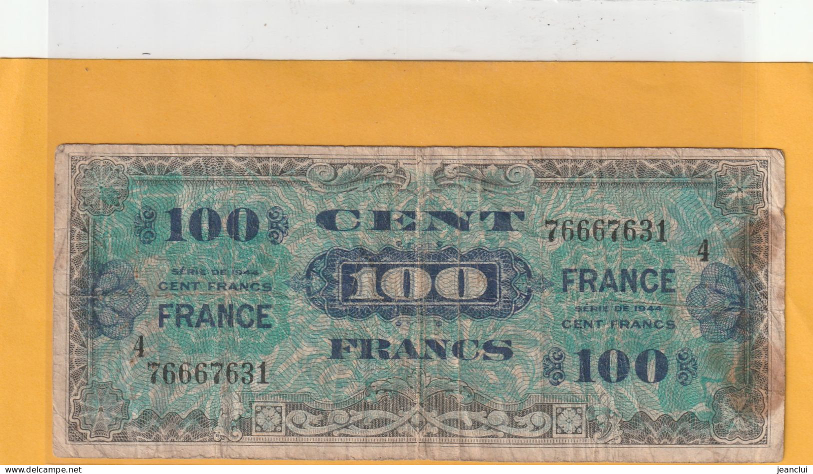 IMPRESSION AMERICAINE 1ere EMISSION - REVERS " FRANCE " . 100 FRANCS .  SERIE N° 4  -  N° 76667631  .  2 SCANNES - Sonstige & Ohne Zuordnung