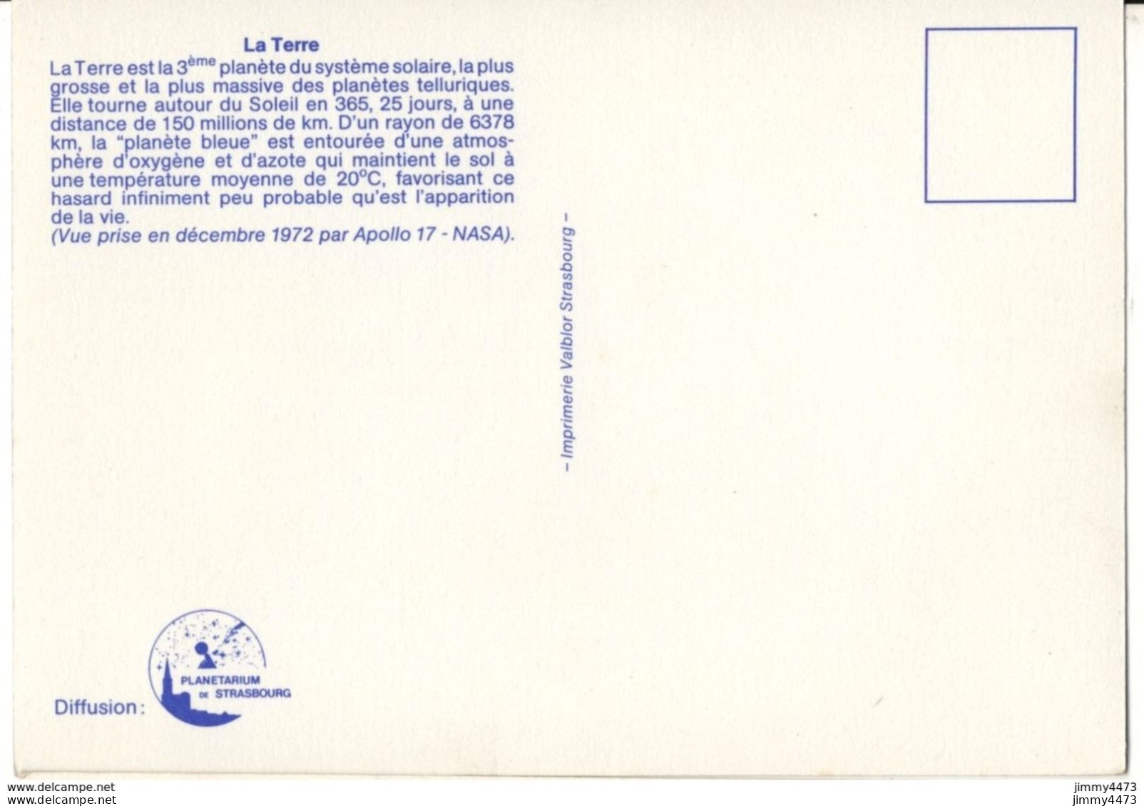 CPM - La Terre + Texte Au Dos - ( 1972 Apollo 17 - NASA ) - Imp. Valblor Strasbourg - Astronomie