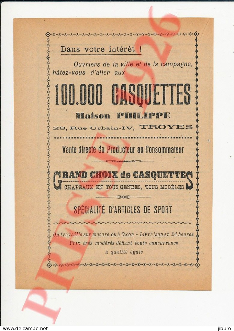 Publicité 1926 100.000 Casquettes Maison Philippe 28 Rue Urbain IV Troyes 250/43 - Zonder Classificatie