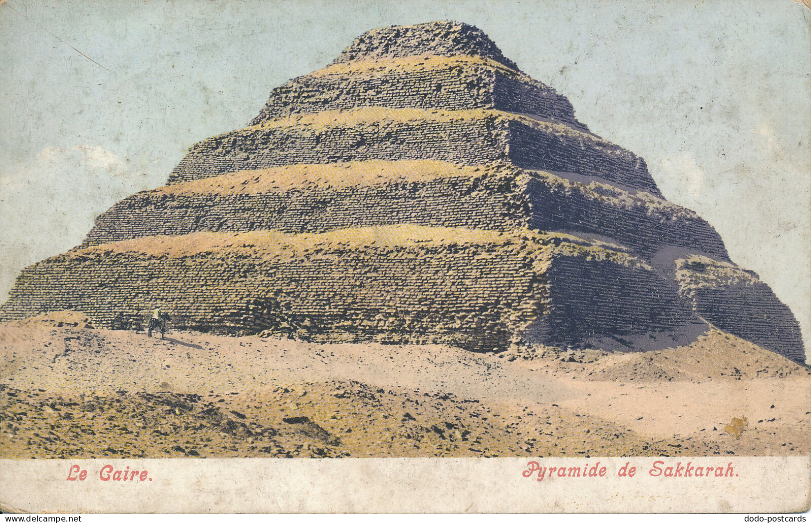 PC46699 Le Caire. Pyramide De Sakkarah - Monde