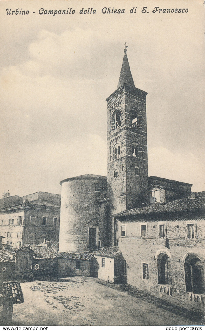 PC46329 Urbino. Campanile Della Chiesa Di S. Francesco. A. Biagetti. No 7827. B. - Monde