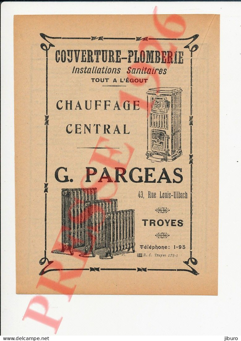 Publicité 1926 G. Pargeas 43 Rue Louis Ulbach Troyes Chauffage Central Chaudière Radiateurs 250/43 - Zonder Classificatie