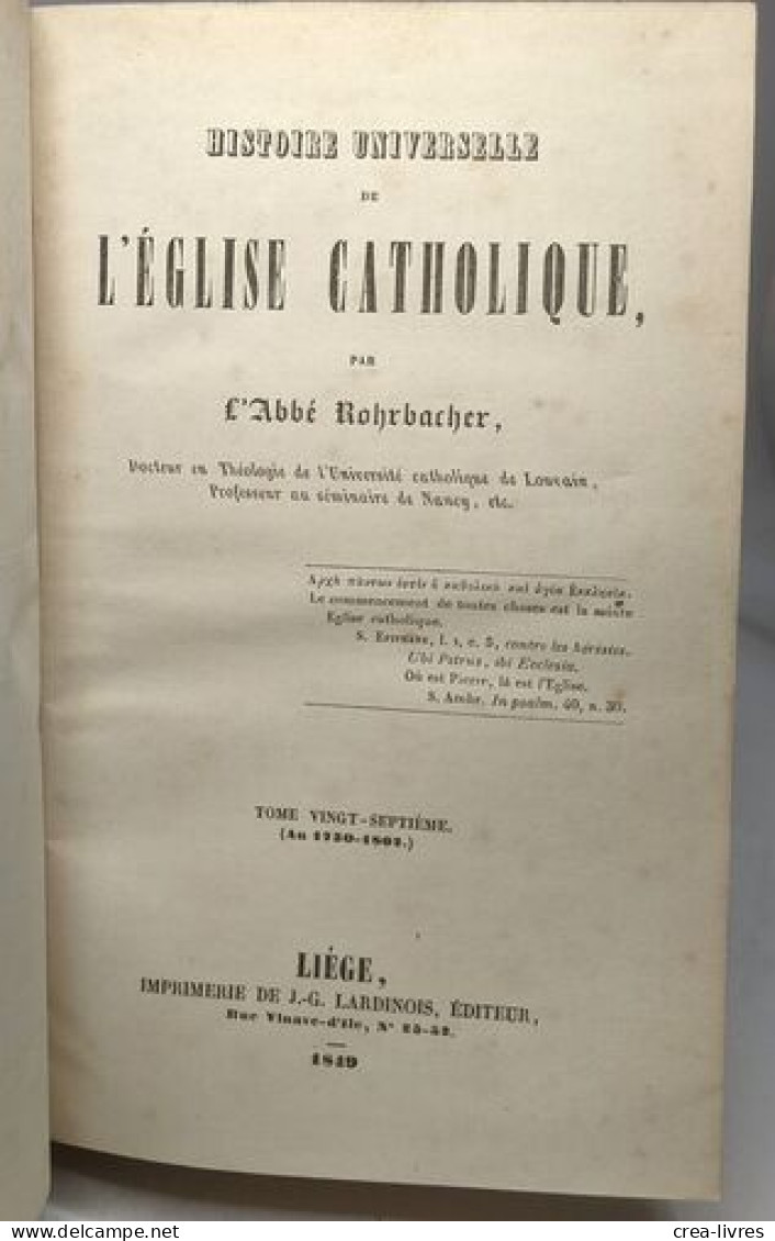 Histoire Universelle De L'église Catholique - TOME 27 - Geschichte