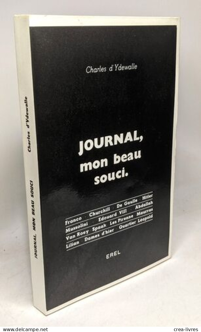 Journal Mon Beau Souci. Franco - Churchill - De Gaulle - Hitler - Mussolini - Edouard VIII - Abdallah - Van Roey - Spaak - Andere & Zonder Classificatie