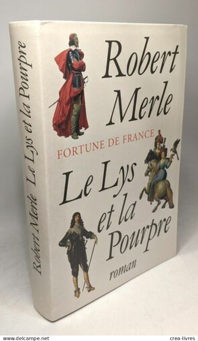 Le Lys Et La Poupre / Fortune De France - Andere & Zonder Classificatie