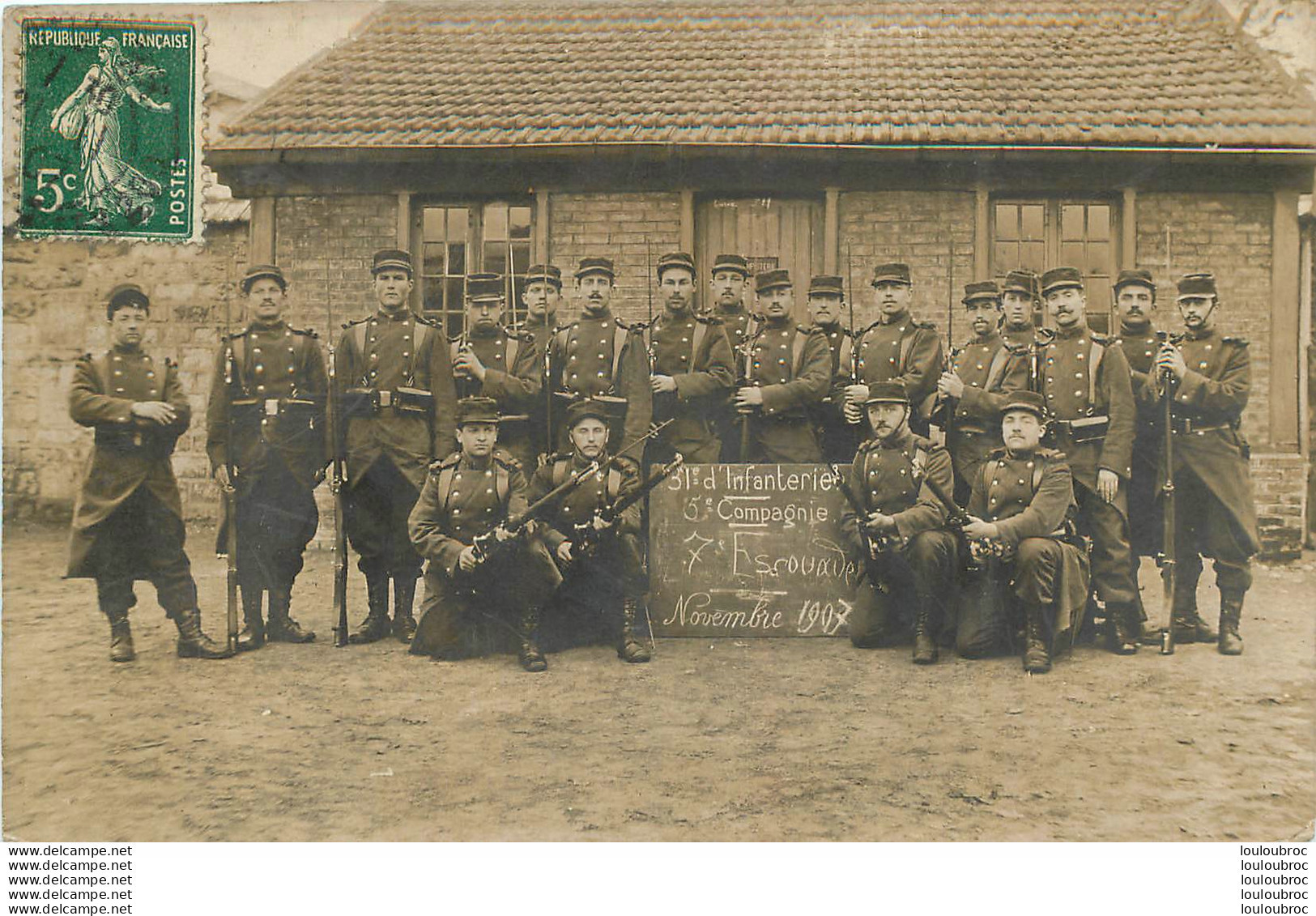 CARTE PHOTO MELUN 31em REGIMENT D'INFANTERIE 5em CIE 7em ESCOUADE  11/1907 - Regiments