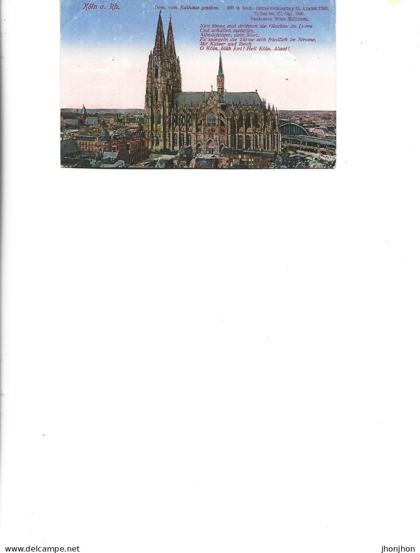 Germany - Postcard Unused -   Köln A.Rh. -  Cathedral, Seen From The Town Hall - Koeln