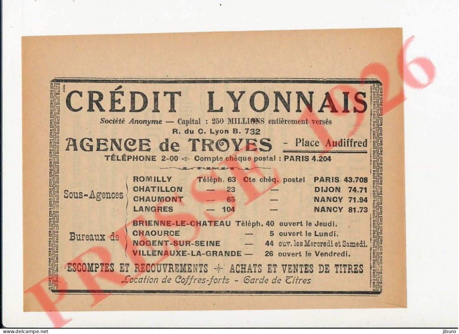 Publicité 1926 Banque Crédit Lyonnais Troyes Romilly 10 Langres Chaource Albert Thomas Bar-sur-Seine Jollois Magondeau - Zonder Classificatie