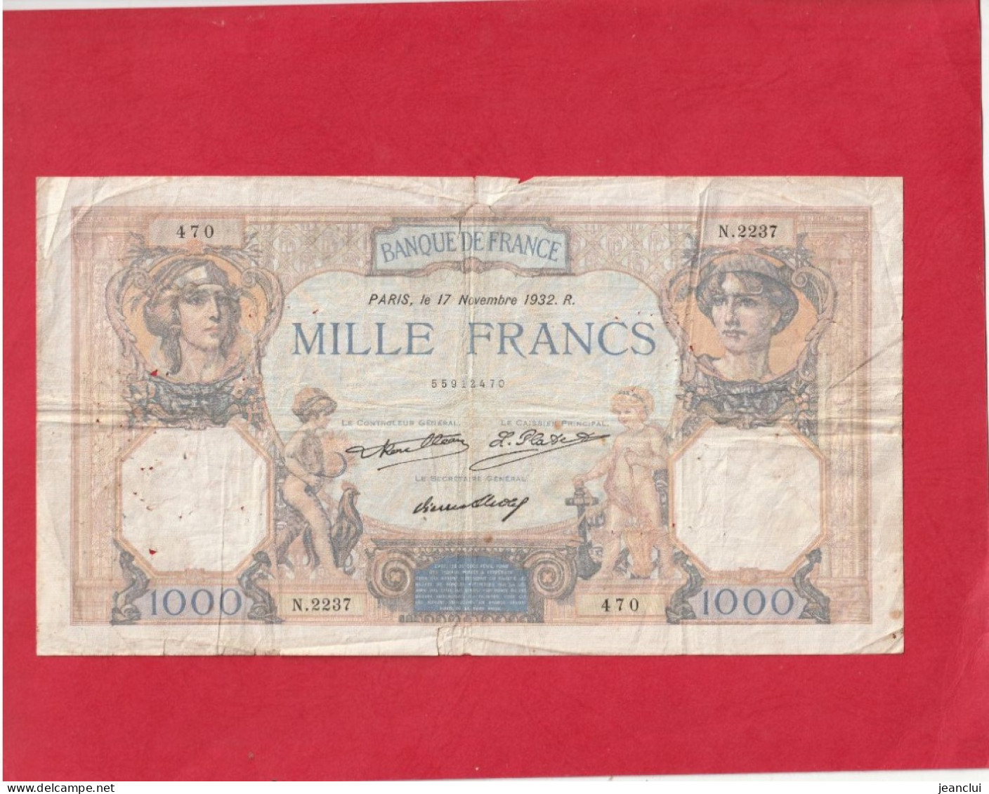 1.000 ANCIENS FRANCS "  CERES Et MERCURE  "   .  17 NOVEMBRE 1932    -  SERIE =  N.2237  .  N°  470   .  2 SCANNES - 1 000 F 1927-1940 ''Cérès E Mercure''