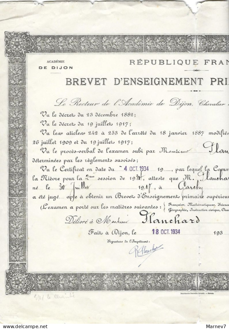 Diplôme - Brevet D'enseignement Primaire Supérieur - 1934 - Dijon Nièvre - Garchy - Nevers - - Diplomi E Pagelle