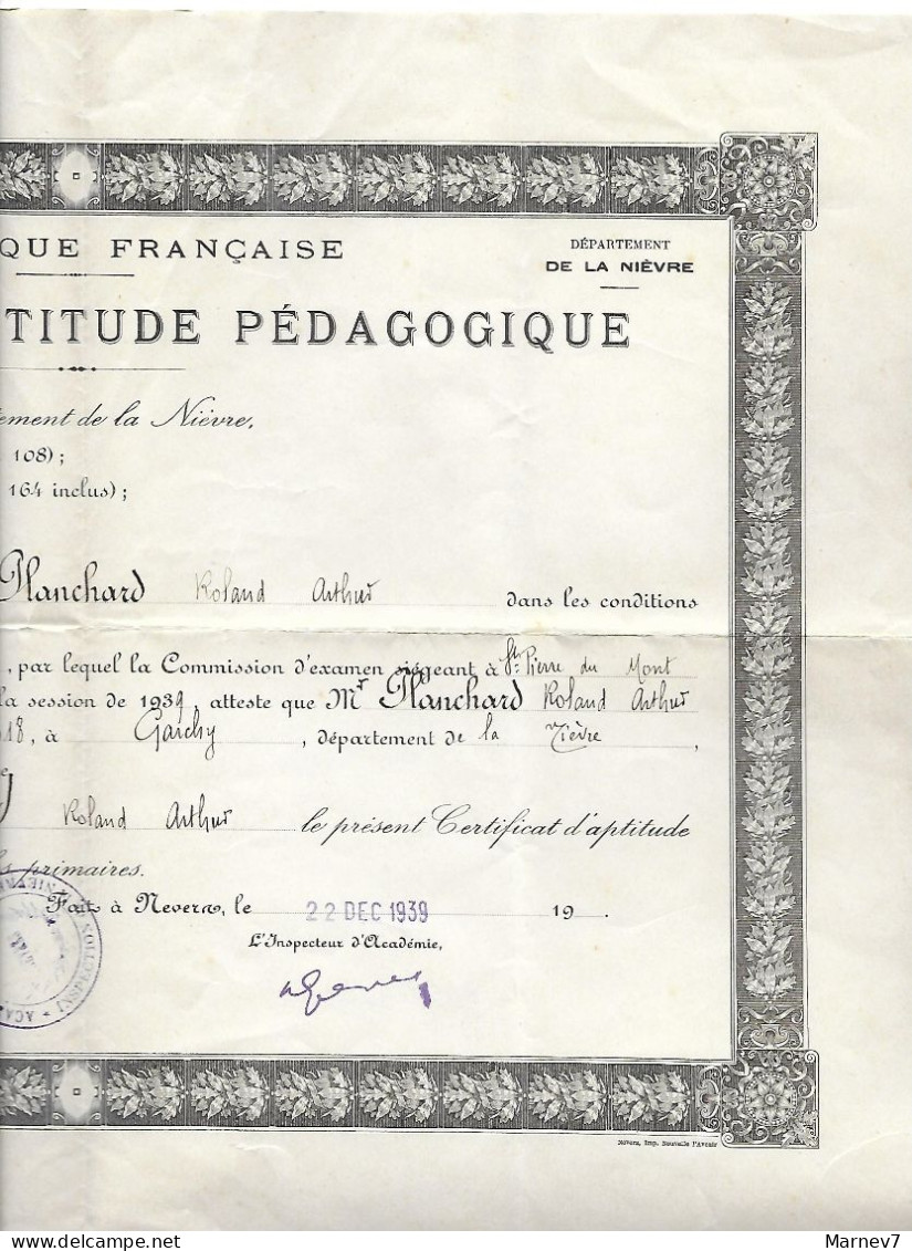 Diplôme - Certificat D'Aptitude Pédagogique - 1939 - Dijon Nièvre - Garchy - Nevers - - Diploma's En Schoolrapporten