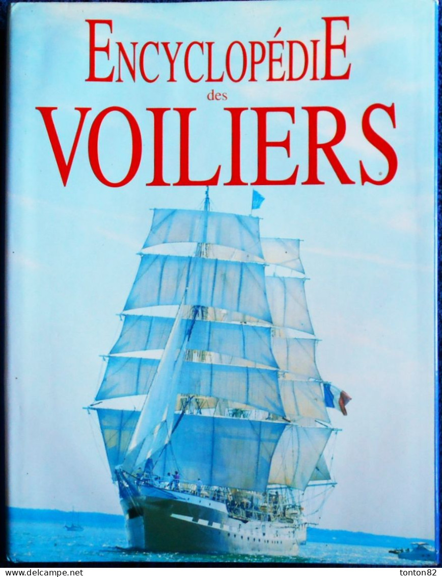 Dominique Buisson - L'Encyclopédie Des VOILIERS - EDITA - ( 1994 ) . - Bateau