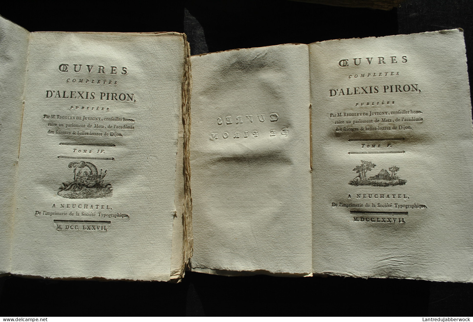 Oeuvres Complètes D'Alexis PIRON Publiées Par Rigoley De Juvigny Neufchâtel 1777 INCOMPLET TOMES 2 à 7 Théâtre Poésie  - 1701-1800