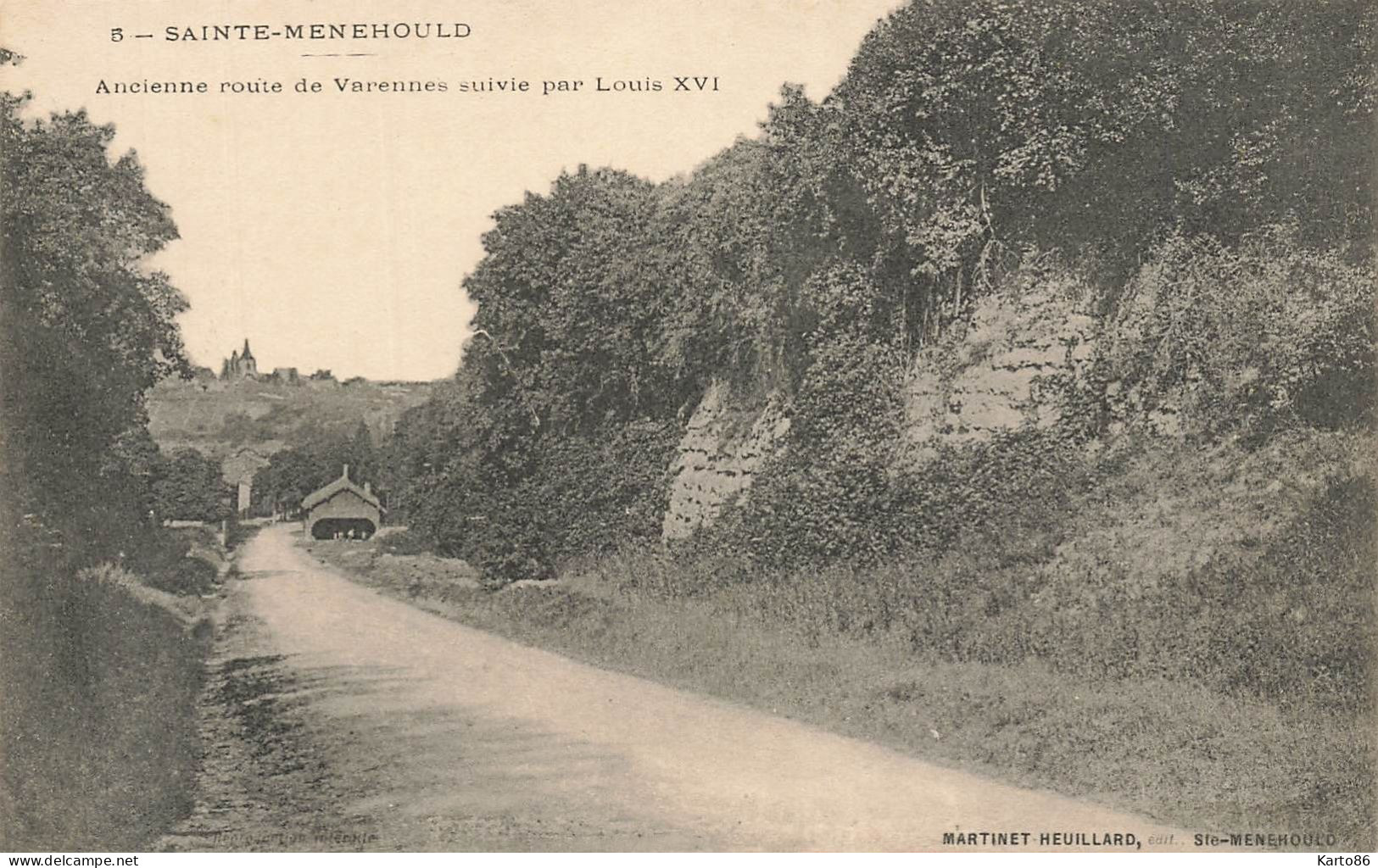 Ste Ménéhould * Ancienne Route De Varennes Suivie Par Louis XVI - Sainte-Menehould