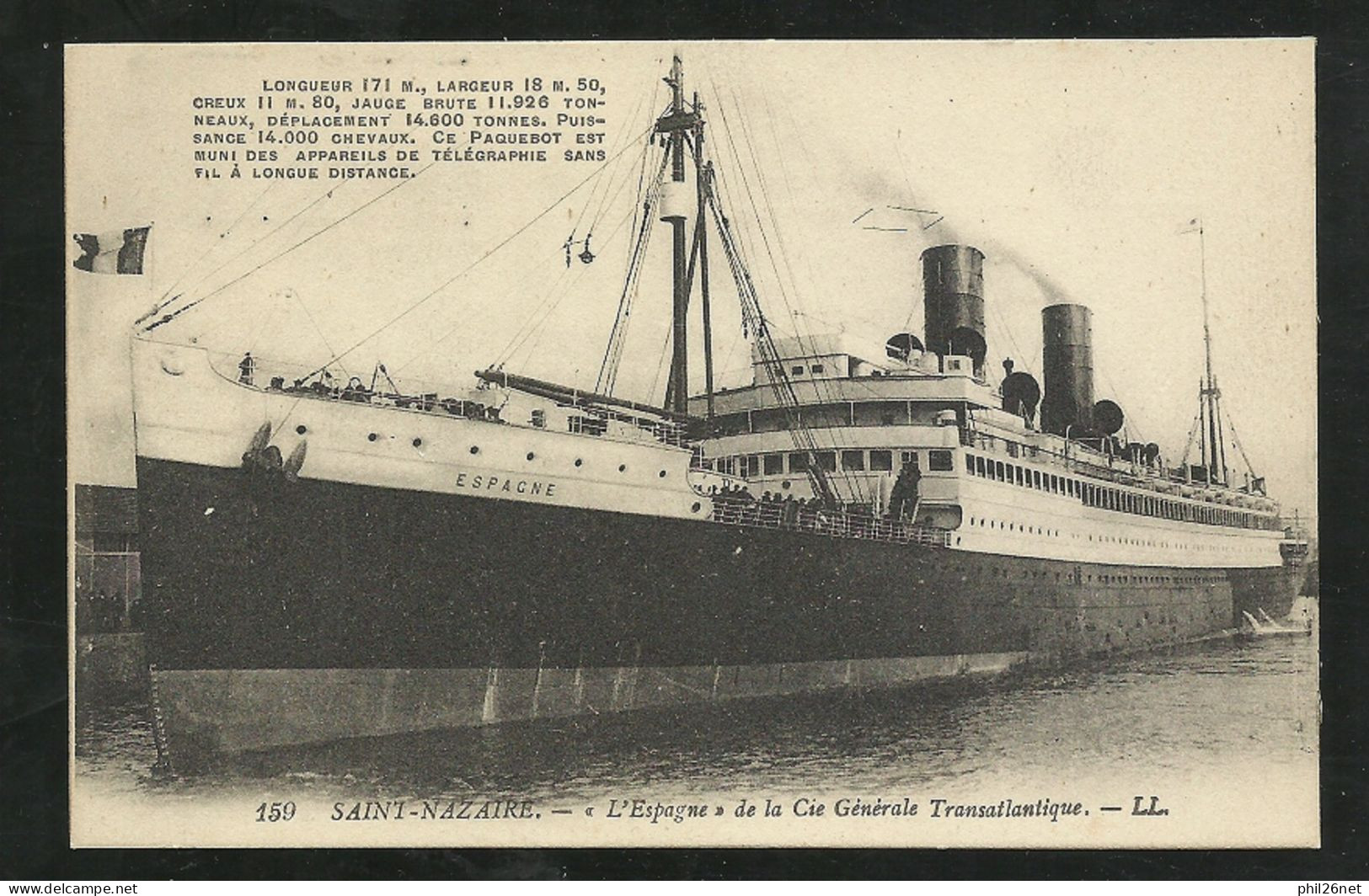 CPA édition L. L. Lévy Paris  N°21 Saint Nazaire "L'Espagne" De La Cie Générérale Transatlantique Dos Divisé  Neuve  TB - Paquebots