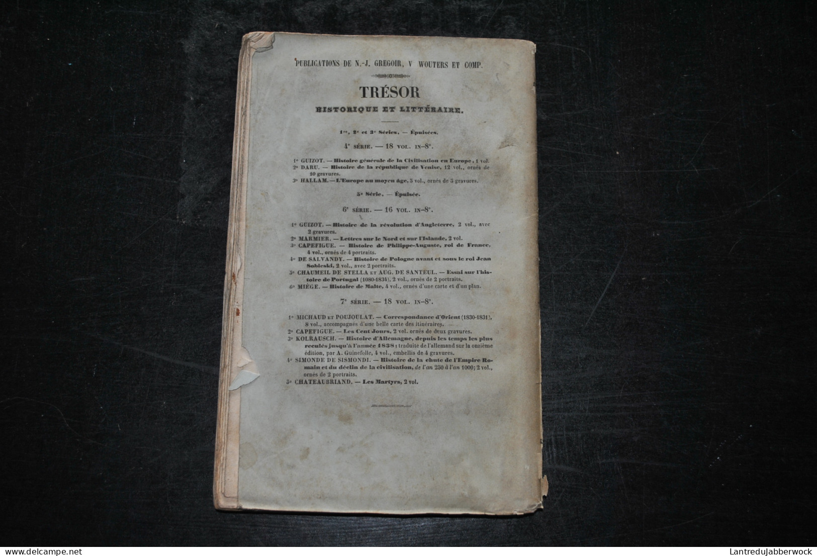 KOHLRAUSCH Histoire De L'Allemagne Depuis Les Temps Les Plus Reculés Jusqu'à L'année 1838 Tome 4 Grégoir Wouters 1841 - 1801-1900