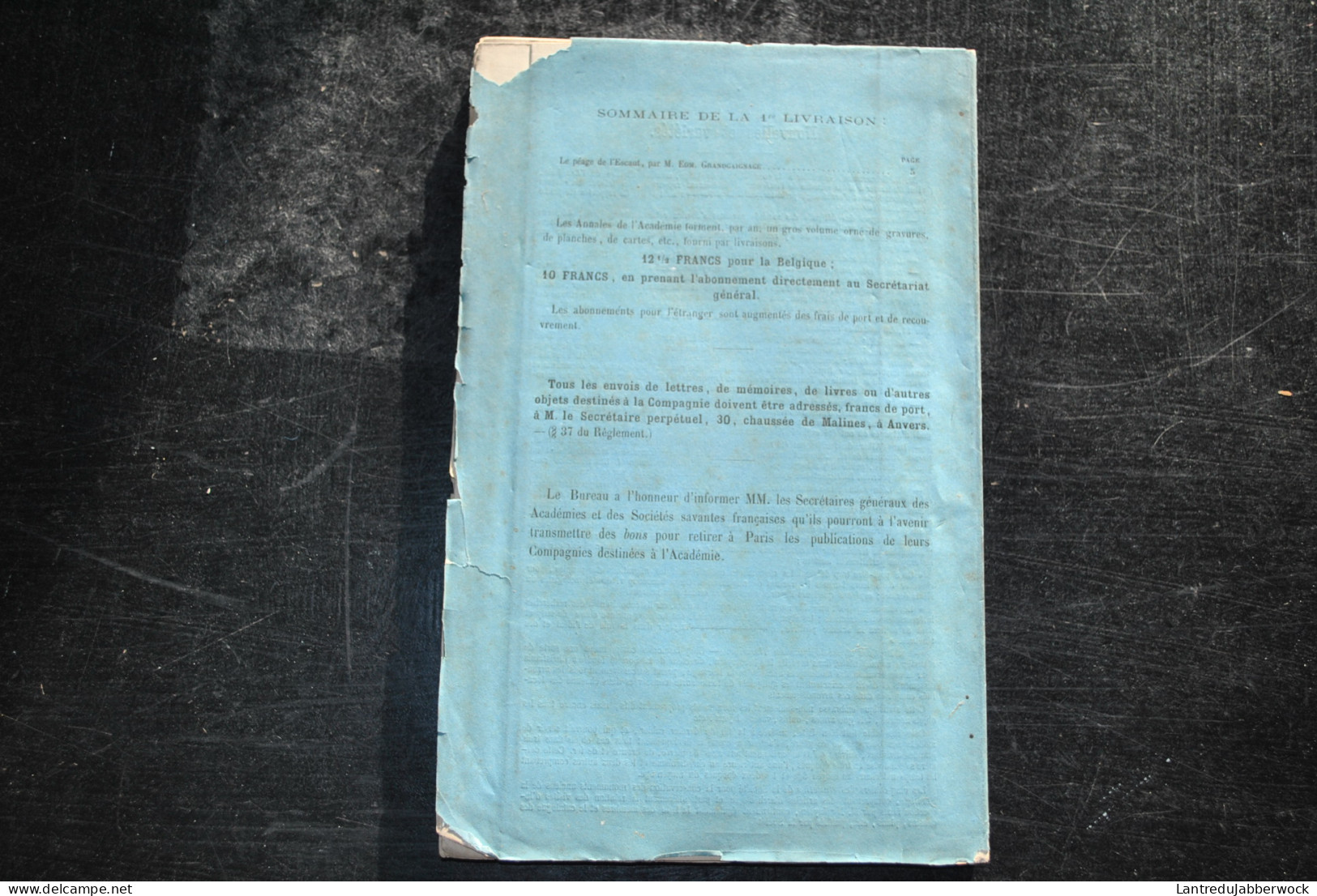 Annales De L'Académie D'archéologie De Belgique 1è Liv 1868 GRANDGAIGNAGE Péage De L'Escaut Port Anvers Gand Marine XIXè - Belgium