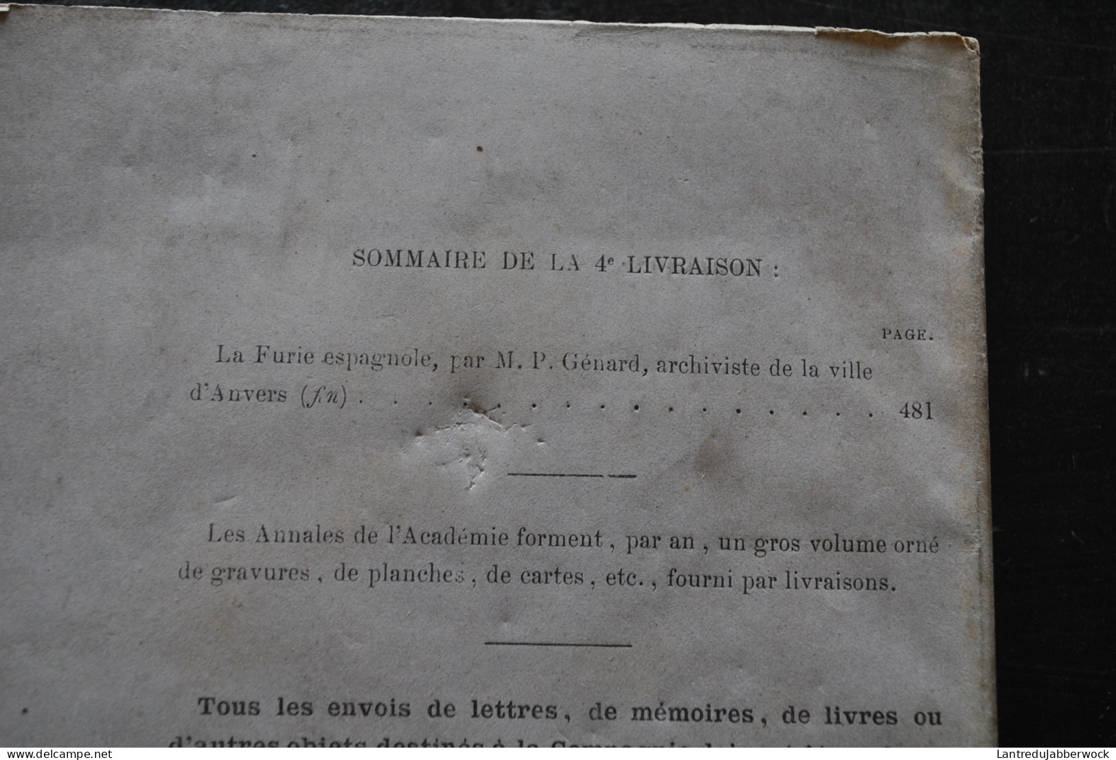 Annales De L'Académie D'archéologie De Belgique 4è Liv 1877 GENARD (Archiviste Ville D'Anvers) La Furie Espagnole (fin) - België