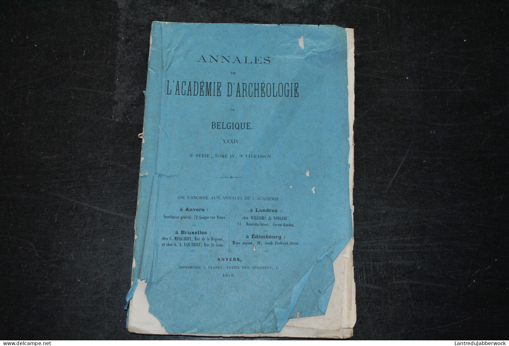 Annales De L'Académie D'archéologie De Belgique 3è Liv 1878 Ménapie & La Flandre DE VLAMINCK Jeanne Marie VAN DER GHENST - België