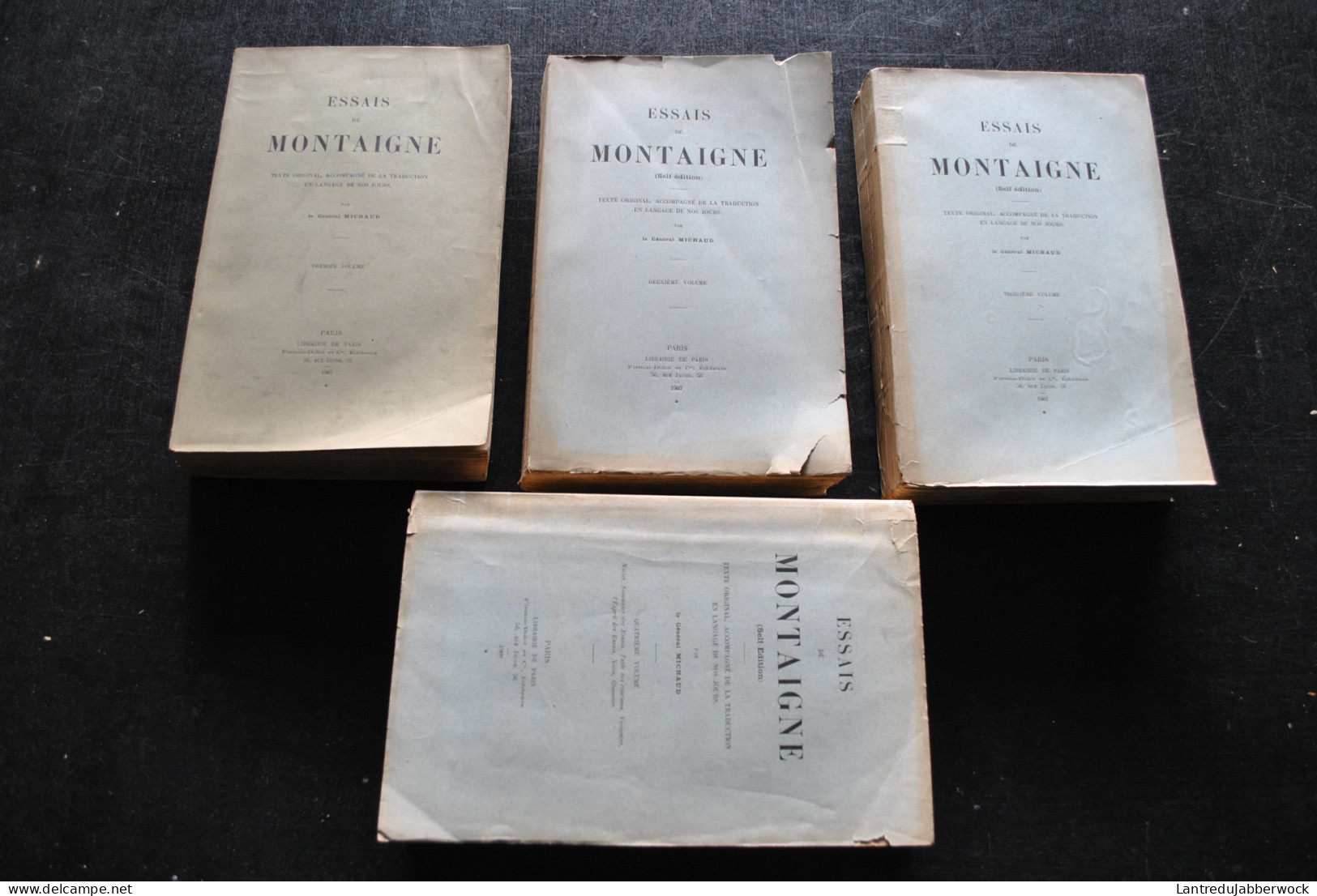 Essais De Montaigne (Self-édition) Texte Original Accompagné De La Traduction En Langage De Nos Jours Général Michaud - Psychologie & Philosophie