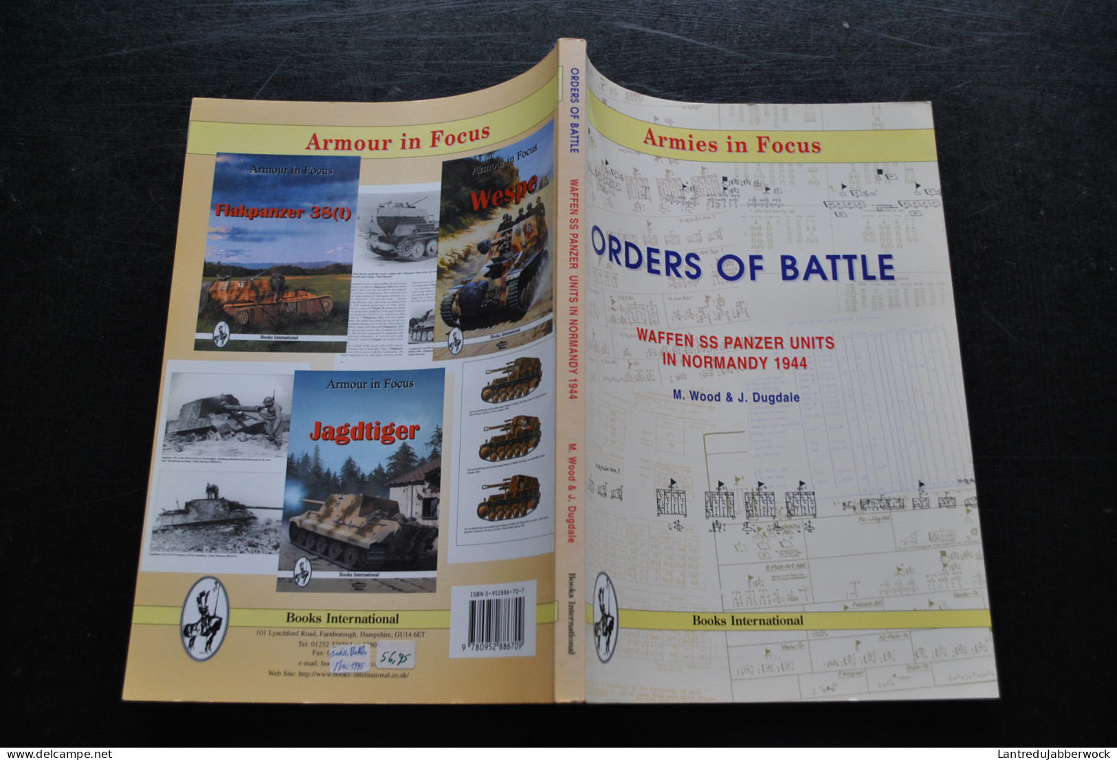 Wood Dugdale Orders Of Battle Waffen SS Panzer Units In Normandy 1944 Armies In Focus Blindés Débarquement De Normandie - Engels