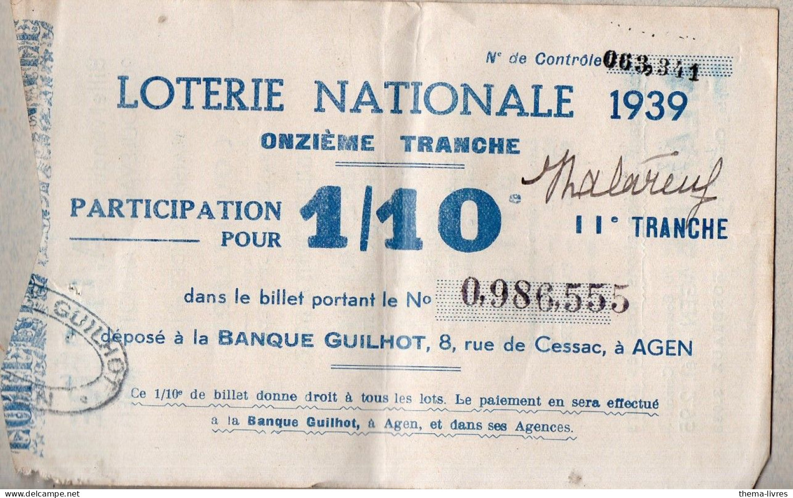 Agen (47) Billet De Loterie Vendu Par A LERENE Coutellerie Orfevrerie Optique Orthopedie Etc  1939   (PPP46910 / C) - Lottery Tickets