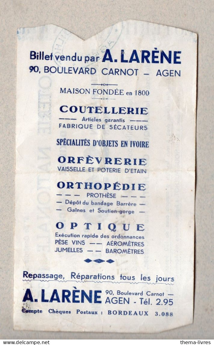 Agen (47) Billet De Loterie Vendu Par A LERENE Coutellerie Orfevrerie Optique Orthopedie Etc  1938  (PPP46910 /E) - Lottery Tickets