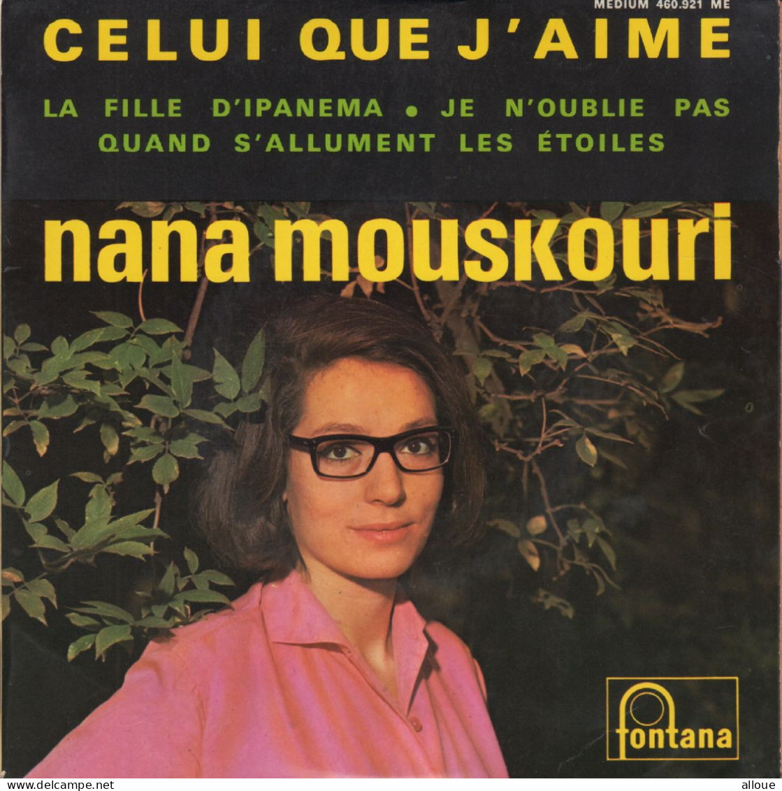 NANA MOUSKOURI + CELUI QUE J'AIME + 3 - Other - French Music