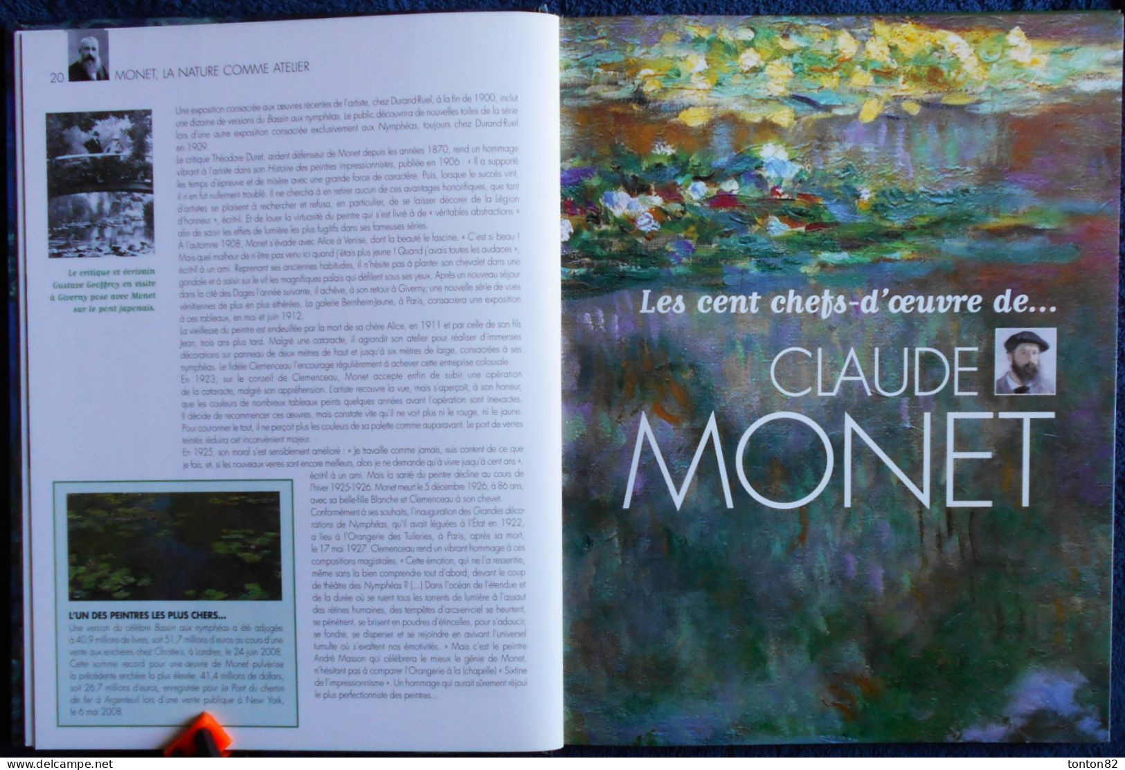 Les Cent Chefs-d'œuvre De CLAUDE MONET - La Nature Comme Atelier - Éditions Atlas - ( 2009 ) . - Kunst