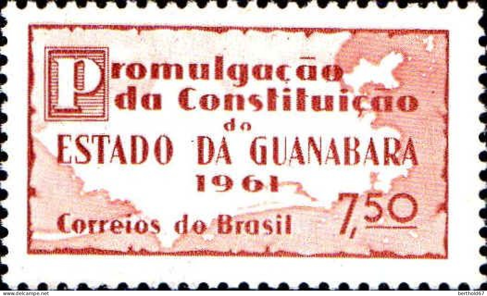 Brésil Poste N** Yv: 702 Mi:999 Constituiçao Do Estado Da Guanabara - Nuevos