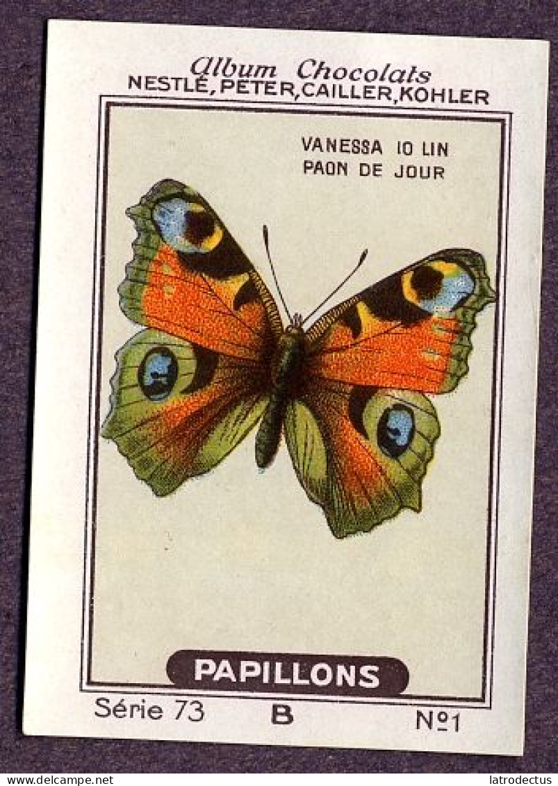 Nestlé - 73B - Papillons, Butterflies - 1 - Vanessa, Paon De Jour - Nestlé