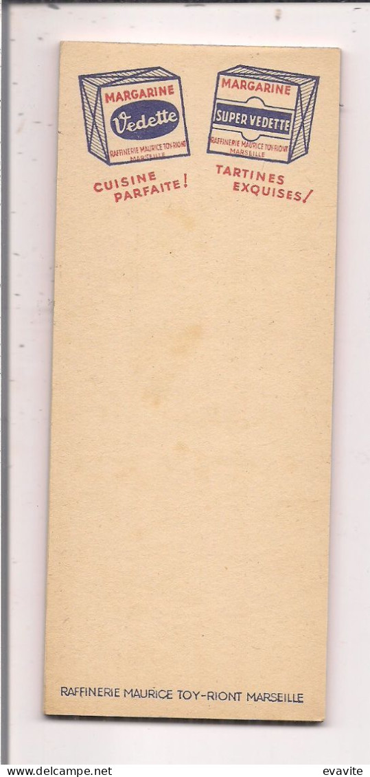 Carnet Vierge 6,5x15,5 Cm     Margarine VEDETTE   Cuisine Parfaite  Raffinerie Maurice TOY-RIONT  Marseille - Werbung