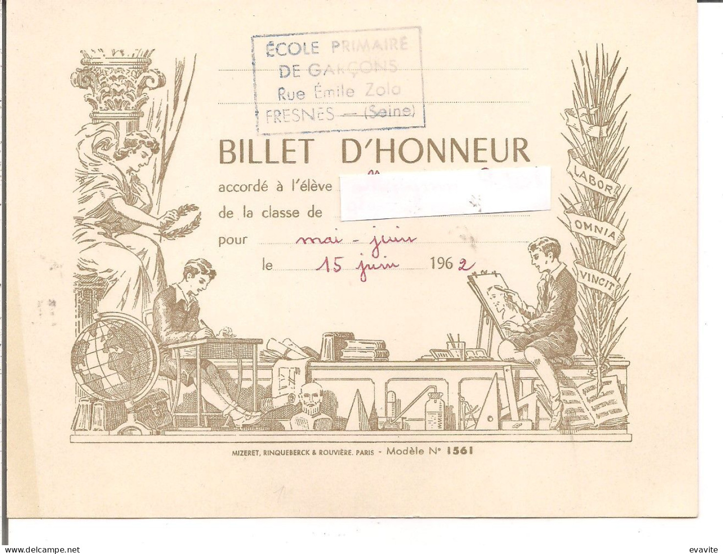 Billet De D'Honneur D'un Elève De L'Ecole Primaire De Garçons De FRESNES Rue Emile Zola (Seine) - Diploma's En Schoolrapporten