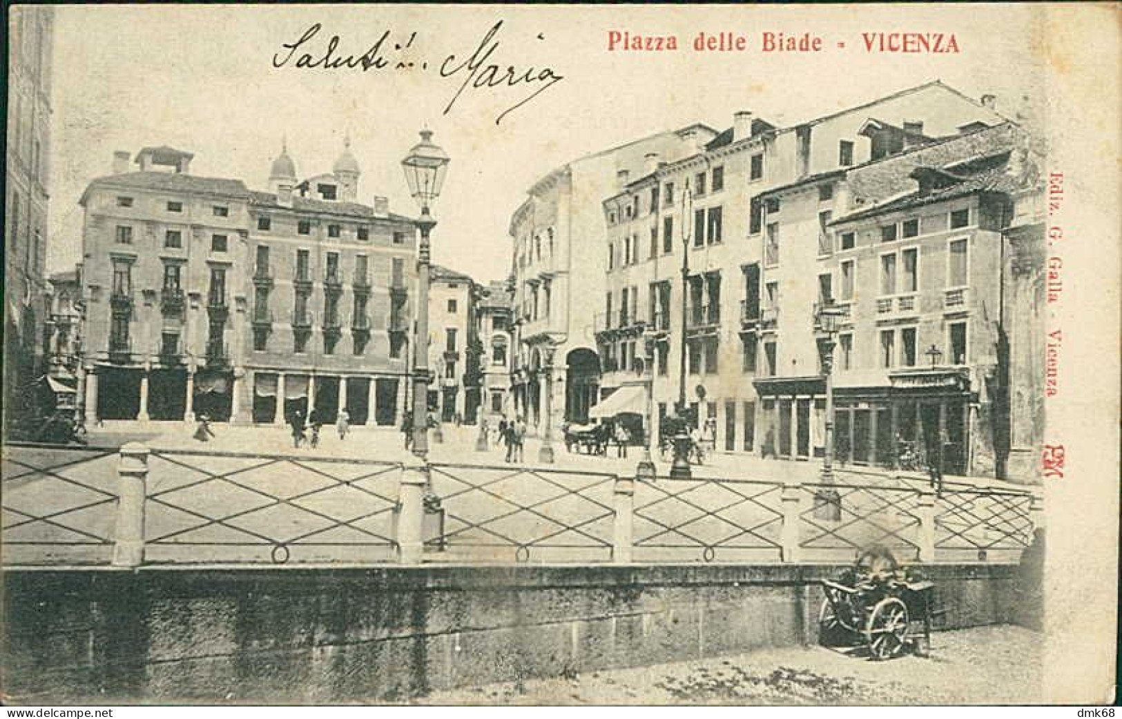 VICENZA - PIAZZA DELLE BIADE - EDIT GALLA - SPEDITA - 1900s (20520) - Vicenza