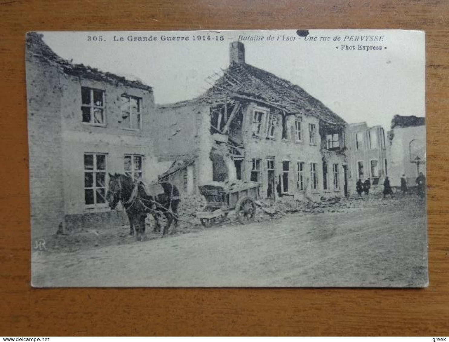 La Grande Guerre 14-15: Bataille De L'Yser, Une Rue De Pervysse (Pervijze) --> Beschreven - Diksmuide