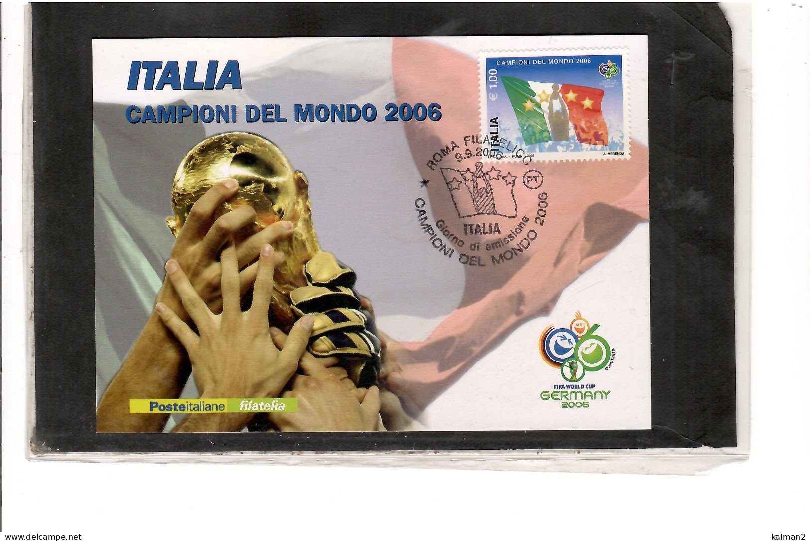 TEM20084 -  ROMA 9.9.2006  /  FDC  ITALIA CAMPIONE DEL MONDO - 2006 – Germany