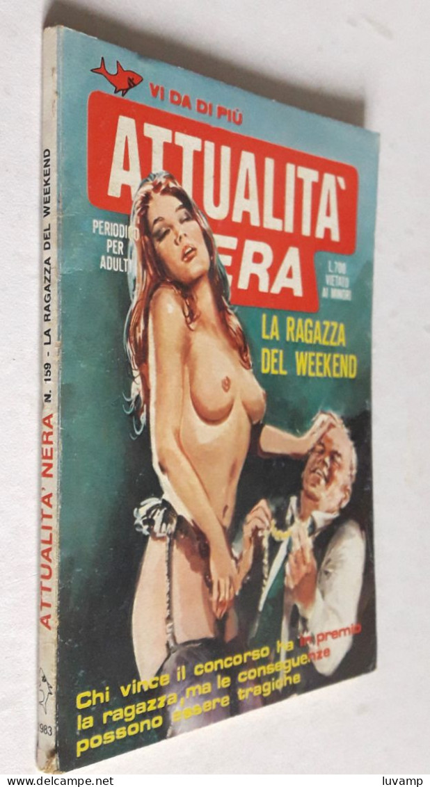 ATTUALITA' NERA   N. 159  DEL    MAGGIO 1983 - EDIZ. EDIFUMETTO - Otros & Sin Clasificación