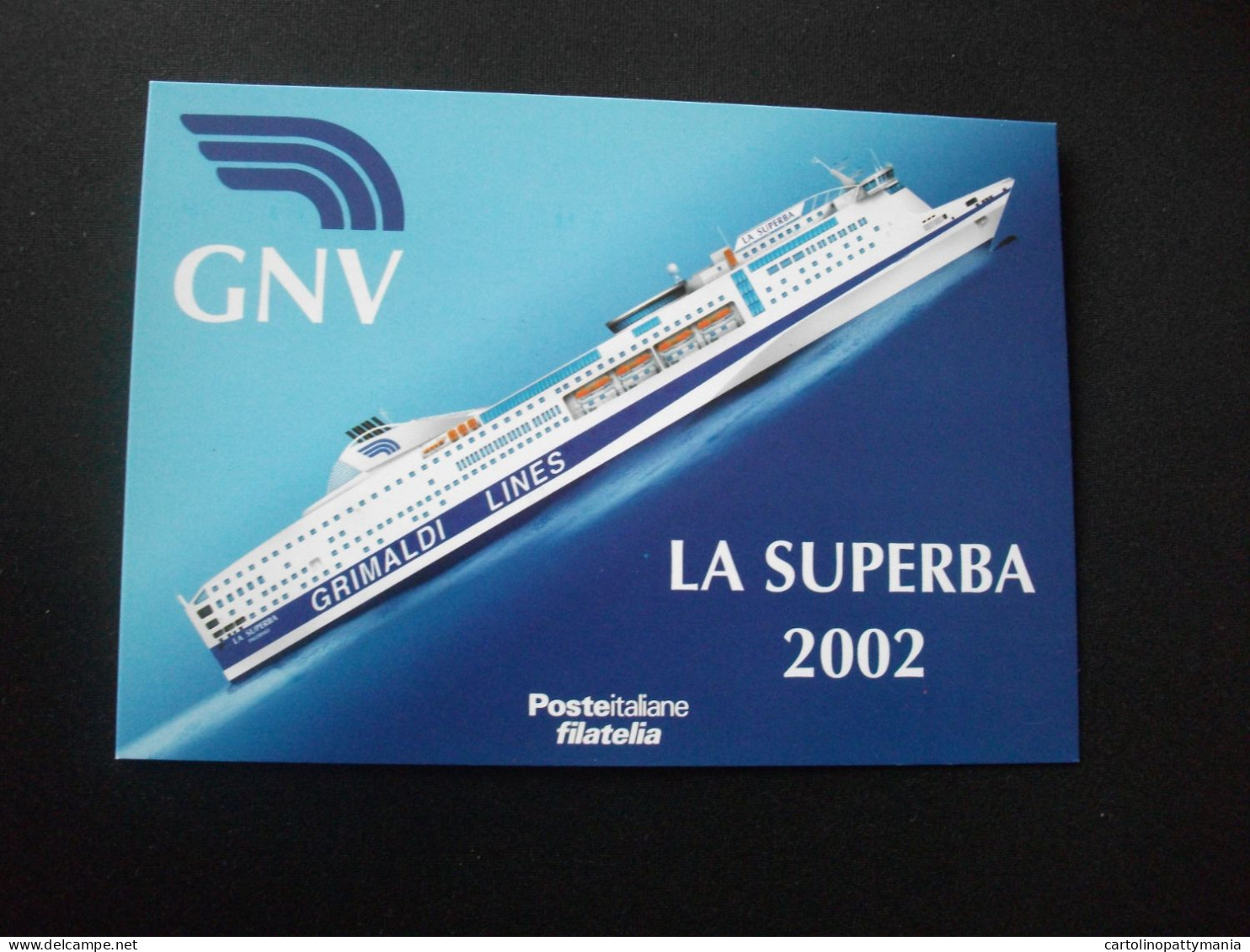 NAVE SHIP NAVIRE BOAT BATEAU GNV TRAGHETTO LA SUPERBA 2002 GRIMALDI LINES CERIMONIA DI BATTESIMO - Demonstrations