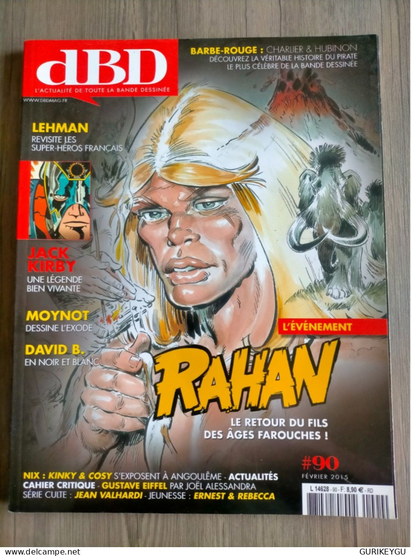 DBD Nº 90 Rahan Fils Des âges Farouches CHERET LECUREUX JACK KIRBY LEHMAN JEAN VALHARDI Spirou BARBE ROUGE TBE 2015 - Rahan