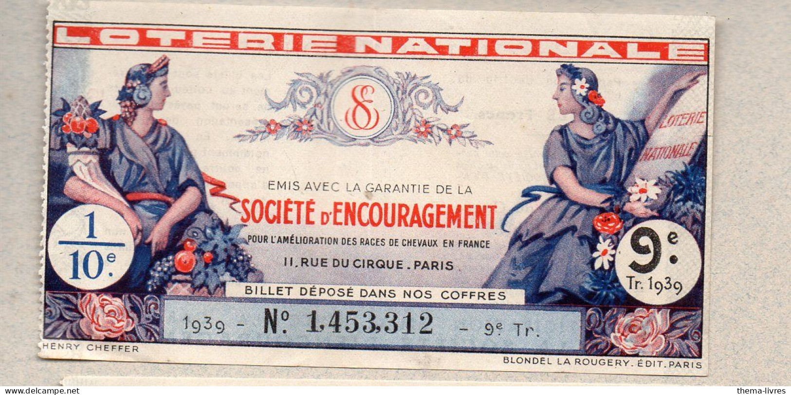 Billet LOTERIE NATIONALE 1939 SOCIETE D'ENCOURAGEMENT    (PPP46913 / A) - Lottery Tickets