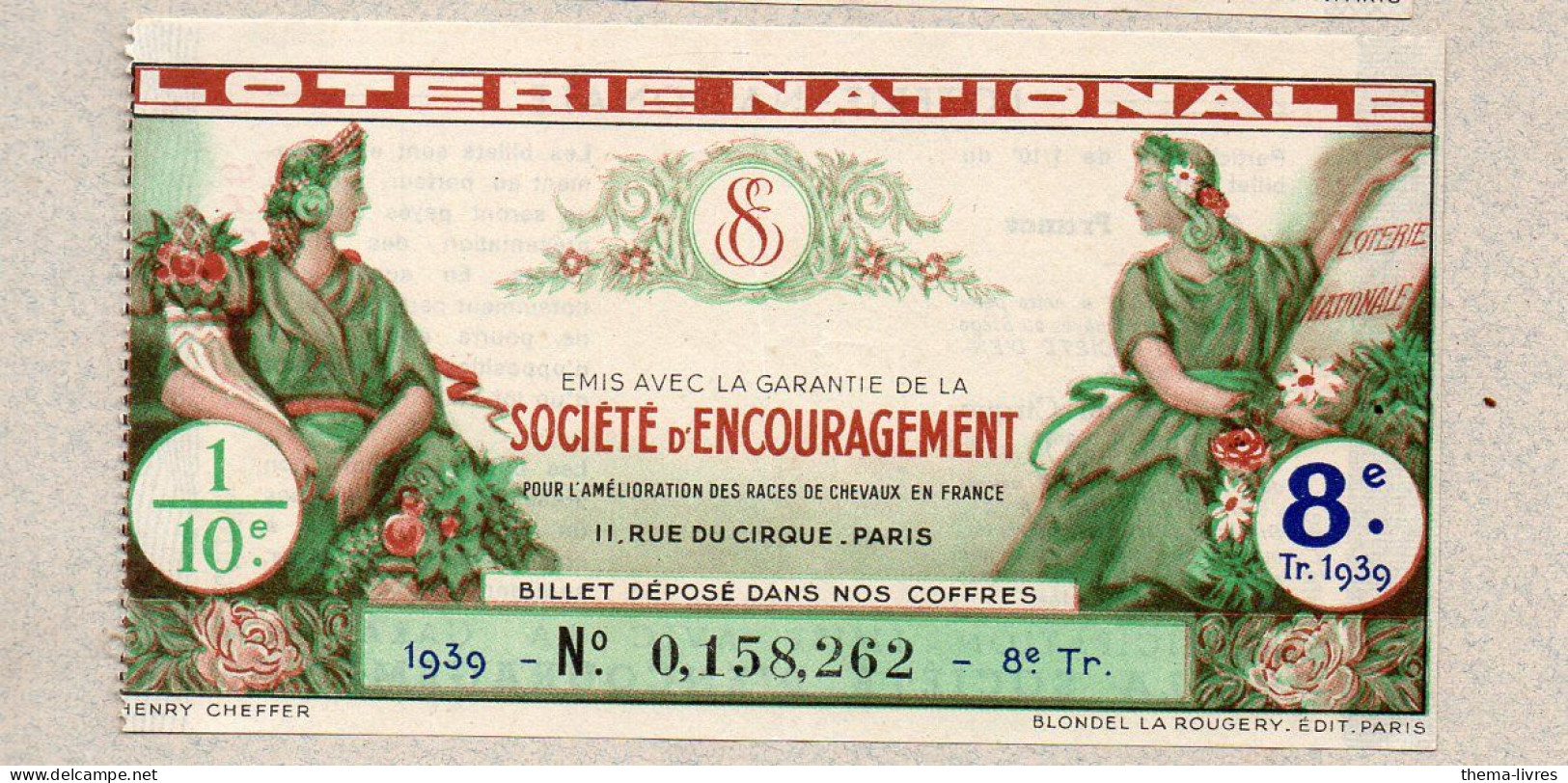 Billet LOTERIE NATIONALE 1939 SOCIETE D'ENCOURAGEMENT    (PPP46913 / B) - Lottery Tickets