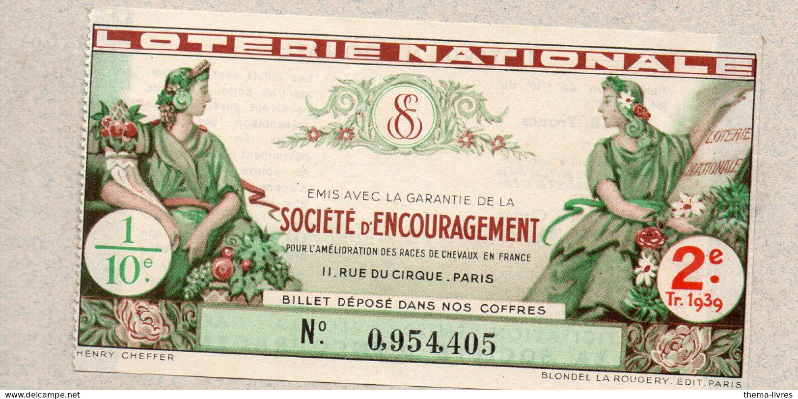 Billet LOTERIE NATIONALE 1939 SOCIETE D'ENCOURAGEMENT    (PPP46913 / C) - Lottery Tickets